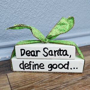 Dear Santa Define Good Wood Blocks Green Red Ribbon